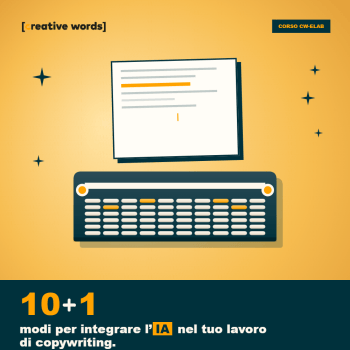10+1 modi per integrare l'IA nel tuo lavoro di copywriting